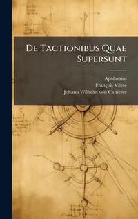 Abbildung von: De Tactionibus Quae Supersunt - Hutson Street Press