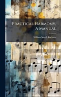 Cover: Practical Harmony, A Manual - Hutson Street Press