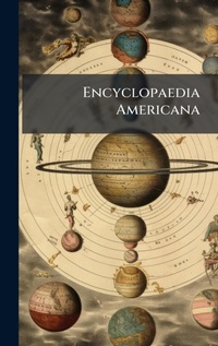 Abbildung von: Encyclopaedia Americana - Hutson Street Press