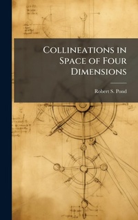 Abbildung von: Collineations in Space of Four Dimensions - Hutson Street Press