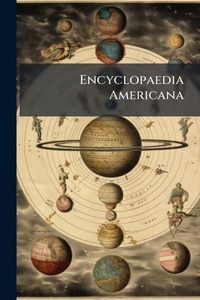 Abbildung von: Encyclopaedia Americana - Hutson Street Press