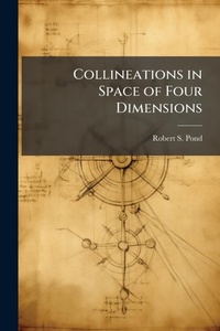 Abbildung von: Collineations in Space of Four Dimensions - Hutson Street Press