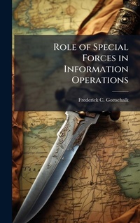 Abbildung von: Role of Special Forces in Information Operations - Hutson Street Press