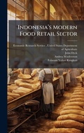 Cover: Indonesiaa?(TM)s Modern Food Retail Sector - Hutson Street Press