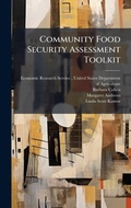 Cover: Community Food Security Assessment Toolkit - Hutson Street Press