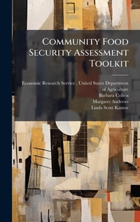 Enlarge image Cover: Community Food Security Assessment Toolkit - Hutson Street Press