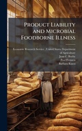 Bild: Product Liability and Microbial Foodborne Illness - Hutson Street Press