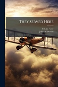 Cover: They Served Here - Hutson Street Press