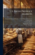 Cover: U.S. Fresh Produce Markets - Hutson Street Press
