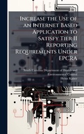 Cover: Increase the Use of an Internet Based Application to Satisfy Tier II Reporting Requirements Under EPCRA - Hutson Street Press