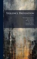 Cover: Violence Prevention - Hutson Street Press