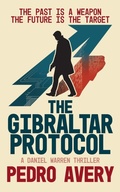 Cover: The Gibraltar Protocol - Pedro Avery