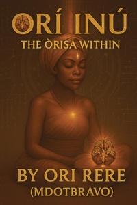 Abbildung von: Ori-Inu - Yoruba Ronu Publishing