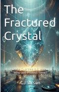 Cover: The Fractured Crystal - Gj Sarson