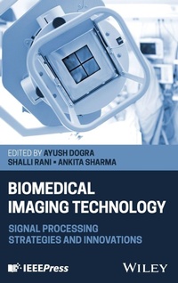Enlarge image Cover: Biomedical Imaging Technology - Wiley-IEEE Press