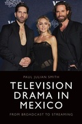 Cover: Television Drama in Mexico - Edinburgh University Press