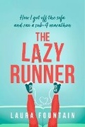 Cover: The Lazy Runner - Lazy Girl Running