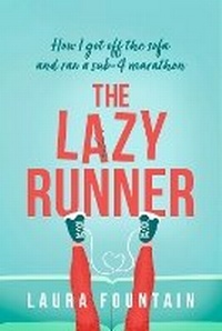 Enlarge image Cover: The Lazy Runner - Lazy Girl Running
