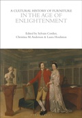 Cover: A Cultural History of Furniture in the Age of Enlightenment - Bloomsbury Academic