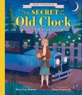 Cover: The Secret of the Old Clock - Gibbs M. Smith Inc