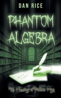 Cover: Phantom Algebra - Wild Rose Press