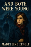Cover: And Both Were Young - Wilder Publications, Inc.