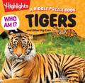 Cover: Who Am I? Tigers and Other Big Cats - Highlights Press