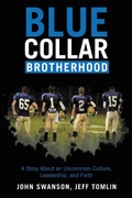 Cover: Blue Collar Brotherhood - Archway Publishing