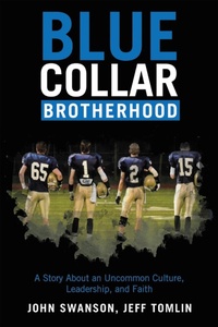 Abbildung von: Blue Collar Brotherhood - Archway Publishing