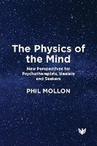 Enlarge image Cover: The Physics of the Mind - Phoenix Publishing House
