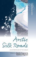 Cover: Arctic Silk Roads - Berghahn Books