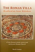Cover: The Roman Villa: Bradford on Avon, Wiltshire - ELSP