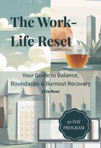 Enlarge image Cover: The Work-Life Reset(TM) - The Reset Edit(TM)
