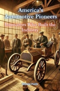 Abbildung von: America's Automotive Pioneers - Independently Published