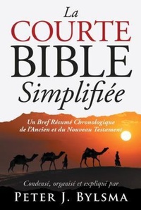 Abbildung von: La Courte  Bible Simplifiée - Byblio Press