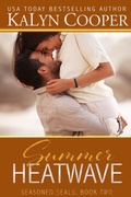 Cover: Summer Heatwave (Seasoned SEALs, #2) - Black Swan Publishing, LLC