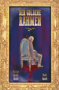 Cover: Der goldene Rahmen - Skinless Crow
