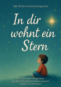 Abbildung von: In dir wohnt ein Stern - tredition GmbH