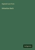 Cover: Sebastian Bach - Antigonos Verlag