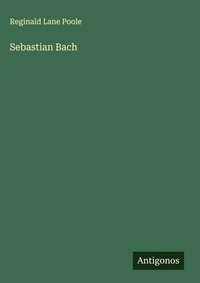 Enlarge image Cover: Sebastian Bach - Antigonos Verlag
