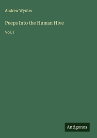 Enlarge image Cover: Peeps Into the Human Hive - Antigonos Verlag