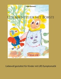 Abbildung von: Leseabenteuer mit Borsti - BoD - Books on Demand