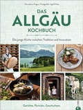 Cover: Das Allg&auml;u-Kochbuch - Christian Verlag
