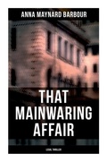 Cover: That Mainwaring Affair (Legal Thriller) - OK Publishing