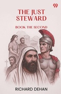 Cover: The Just StewardBook the Second (Edition1) - Double 9 Books LLP