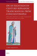 Cover: On an Eighteenth-Century Sephardic Trade Manual from Constantinople - Brill