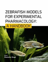 Abbildung von: Zebrafish Models for Experimental Pharmacology: A Handbook - Bentham Science Publishers Singapore Pte. Ltd.