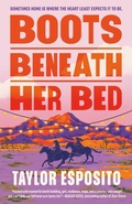 Cover: Boots Beneath Her Bed - Berkley Publishing Corporation,U.S.