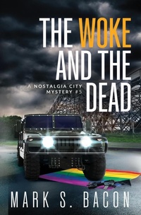 Abbildung von: The Woke and the Dead - Archer and Clark Publishing