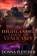 Cover: Highlander Lord Of Vengeance (Highland Revenge Trilogy, #3) - Donna Fletcher